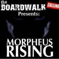 Morpheus Rising : Live at the Boardwalk